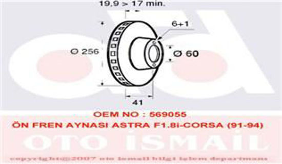 Ön Fren Aynası Vectra A 1.7d-1.8 88-95 Astra 1.8i 91-98 Tıgra 94-00 256x20x6dlxh resmi